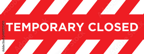Temporary closed warning banner vector design for safety notice and caution signage. Temporary Closed Signboard Barricade in Red and White Vector illustration 
