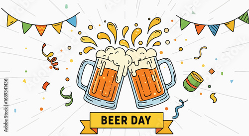Cartoon illustration of two frothy beer mugs clinking together with confetti, banners, and festive decorations under a Happy Beer Day banner, symbolizing celebration, friendship, and beer culture