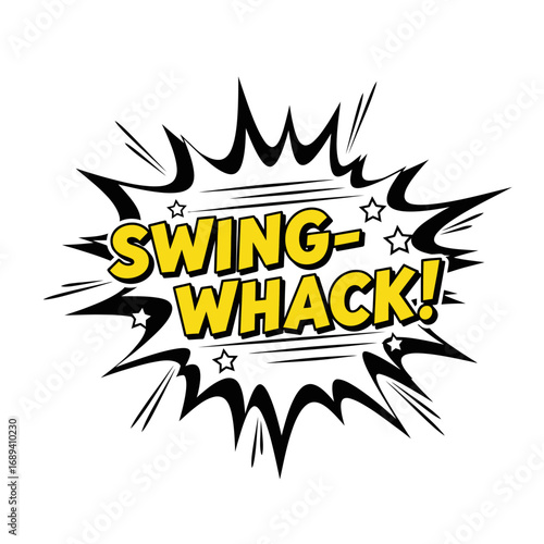 Comic Book Style "Swing-Whack!" Explosion with Stars