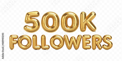 realistic 3d 500K FOLLOWERS typography text made by with different color foil balloons style isolated on transparent background