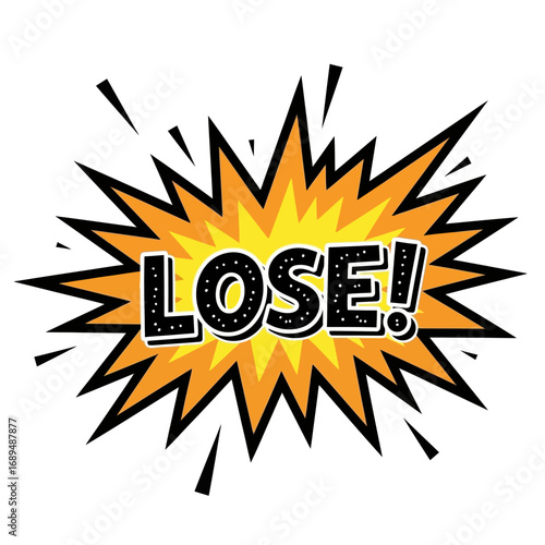 Bold "LOSE!" Text in Comic Book Style