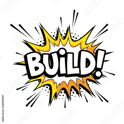 Comic Book "BUILD!" Text Explosion Illustration