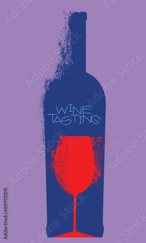 Wine tasting, wine list, grunge style vector illustration, splashes, texture, red wine, white wine. Party poster, restaurant banner, drinks, festival, wine bar, Cabernet, wine bottle