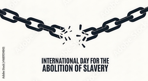 International day for the abolition of slavery, broken chain isolated on white background