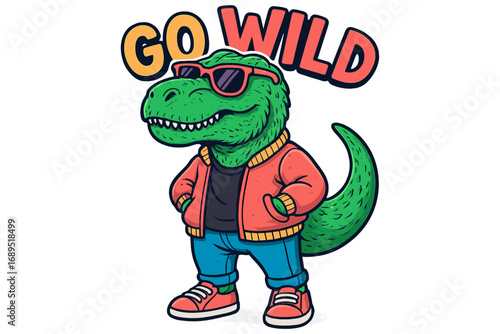 Cartoon dinosaur character in cool sunglasses and trendy outfit shows attitude while proclaiming go wild