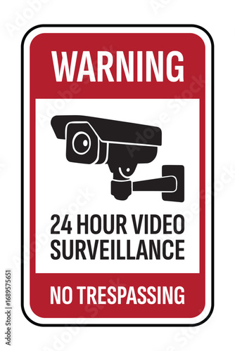 Warning 24 Hour Video Surveillance No Trespassing Sign — High Quality Vectorial Stock Image