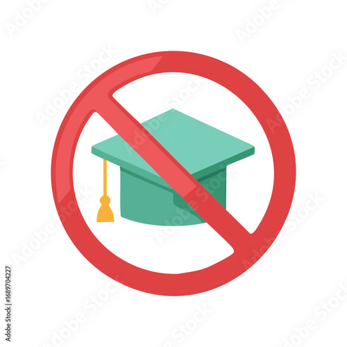 Prohibition Sign Over Graduation Cap: Banned Education and Limitations Illustration
