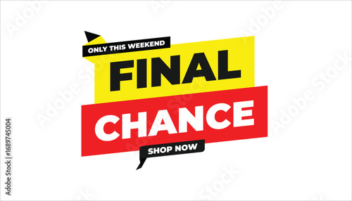 FINAL CHANCE ONLY THIS WEEKEND SHOP NOW – SALE BANNER