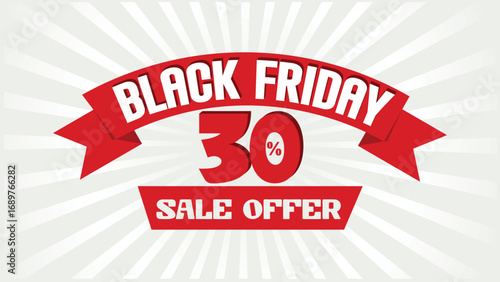 Red ribbon banner announces a Black Friday sale offer with 30% off