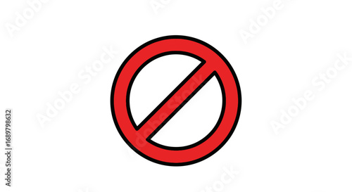 Red prohibition sign with a circle and diagonal line.