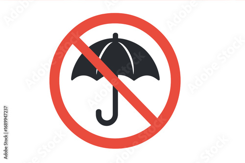No umbrellas allowed sign. Umbrella prohibited vector icon. Forbidden symbol for public places. Weather warning and safety regulation pictogram for web, apps and print materials.