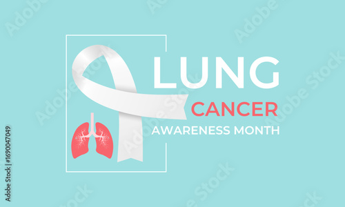 Lung Cancer Awareness Month in November highlights prevention, early detection, treatment, and support for those affected. White ribbon and  two  organ lungs. healthcare and medicine concept poster.