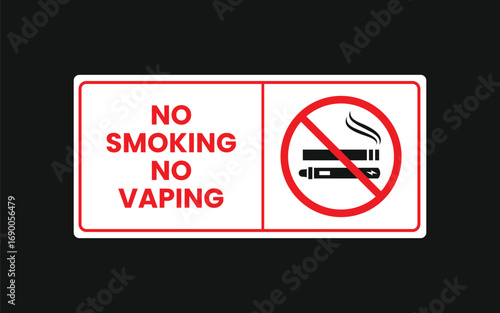 A "No Smoking No Vaping" sign. This vector illustration features bold red text and a clear forbidden symbol with a cigarette and e-cigarette, perfect for posters and signage in public areas