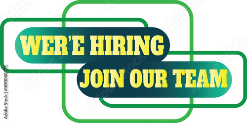 Vector art of were hiring join our team text