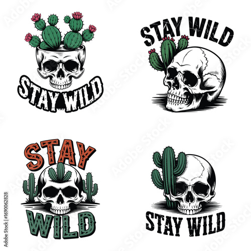 Skull cactus desert phrase designs stay wild