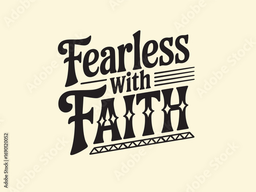 Faith T-Shirt Design | Religious Vintage Style Shirt Graphic