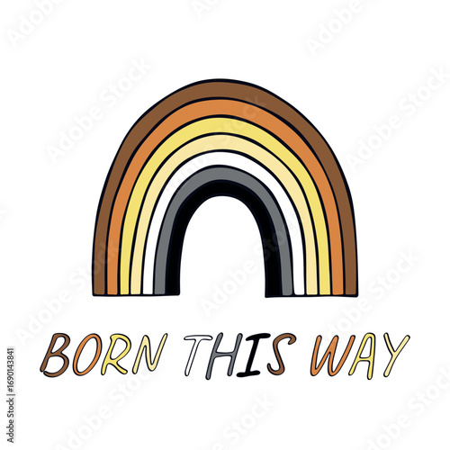 Colorful rainbow shape Bear brotherhood pride flag Happy pride day LGBTQIA community Pride Month Vector hand drawn doodle for posters, stickers, logo, cards