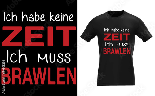 Ich habe keine Zeit ich muss Brawlen