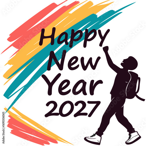Silhouette of a person with backpack celebrating happy new year 2027 with colorful brush strokes background
