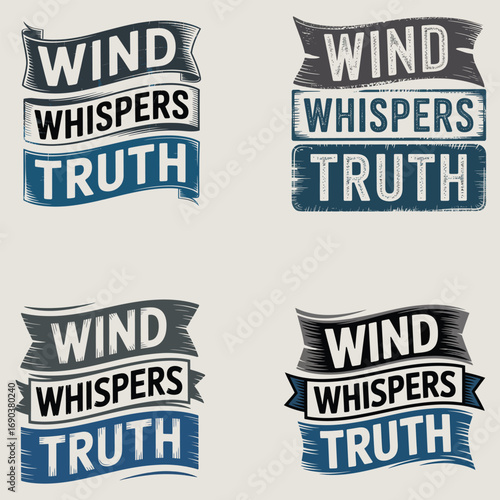 Wind whispers truth text banners vector