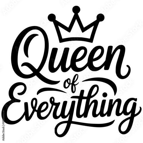 queen of everything