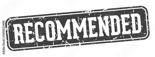 recommended rectangular sign. recommended stamp