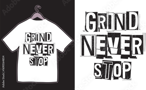 Grind Never Stop Motivational
