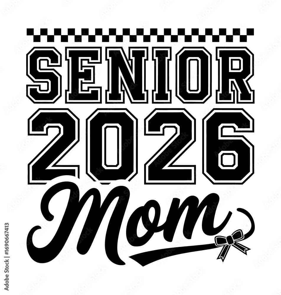 Fototapeta premium Senior 2026 Mom Pride Design