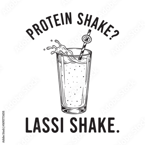 Funny Lassi Shake vs Protein Shake Illustration – Desi Fitness Pun Vector with Glass of Lassi