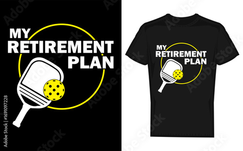 Funny retirement plan silhouette with pickleball graphic and humorous slogan for gift