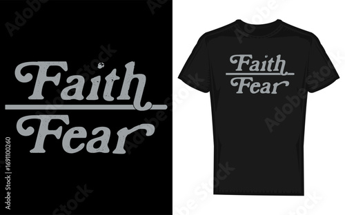 Inspirational mens faith over fear silhouette design symbolizing strength and resilience perfect for motivational graphics and apparel