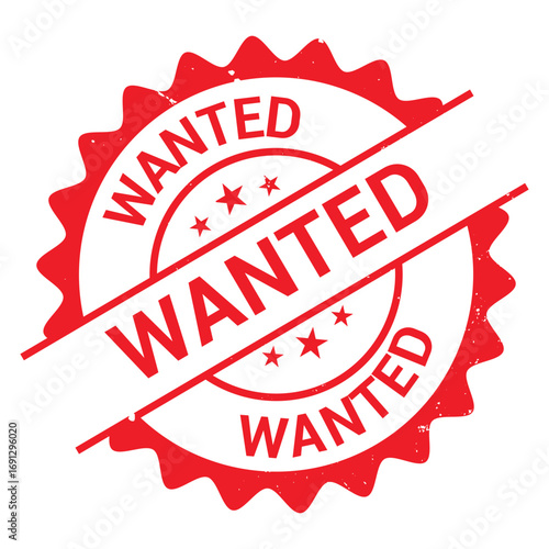 Wanted stamp, Wanted sign on red ink, Wanted vector, Wanted sticker, Wanted sticker, Wanted distressed texture on white background