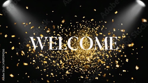 Wallpaper Mural Welcome message with golden confetti falling against black backdrop for elegant celebrations Torontodigital.ca