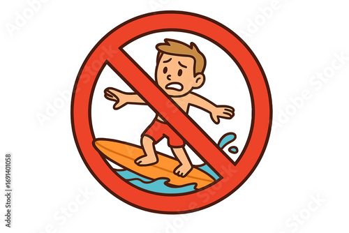 Prohibited surfing sign with worried boy on surfboard, no surfing icon, water safety warning illustration, vector cartoon with red prohibition circle background
