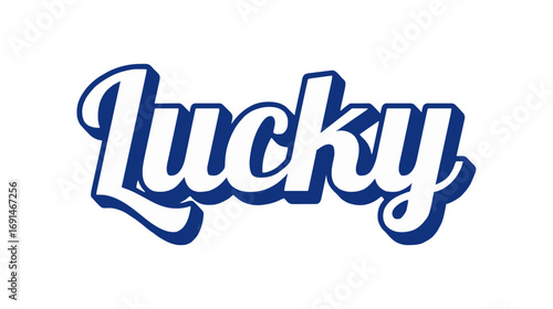 lucky letter text sign