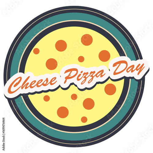 Cheese Pizza Day