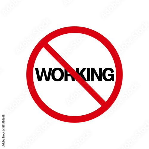 Free Download Forbidden symbol no working sign template - GFXLoad