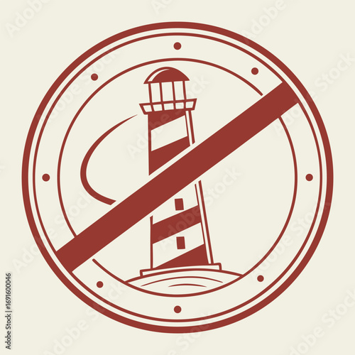 No Lighthouse Symbol with Red Line Through It.