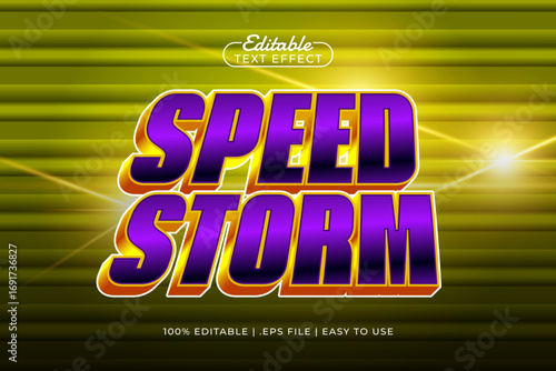 speed storm editable text effect