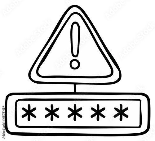 Caution Exclamation Mark with Password Filled with Asterisks Hand-Drawn Illustration
