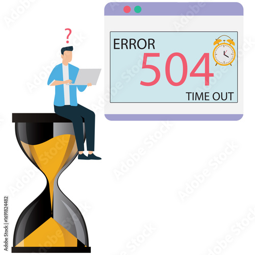 A person with a laptop sits on an hourglass next to a web page with an error 504 message, symbolizing website timeout isolated on white background