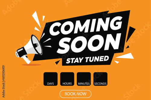 Vector art of dynamic coming soon banner with a megaphone and abstract shapes, announcing an upcoming event, product launch, or release, with call to action buttons