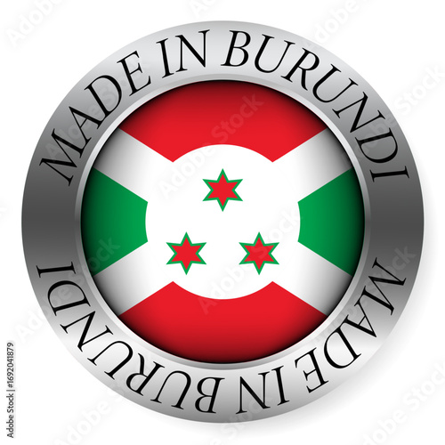 Made in Burundi button icon. Circular emblem with metallic border, glossy central flag, and bilingual label indicating product origin and international manufacturing identity.