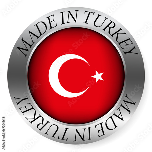 Made in Turkey button icon. Circular emblem with metallic border, glossy central flag, and bilingual label indicating product origin and international manufacturing identity.