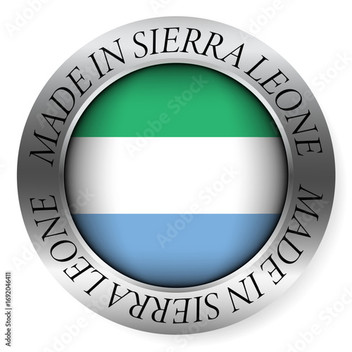 Made in Sierra Leone button icon. Circular emblem with metallic border, glossy central flag, and bilingual label indicating product origin and international manufacturing identity.