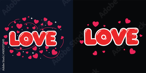 Vector art of two stylized red love text designs with pink hearts and sparkles on dark blue and black backgrounds, representing affection and romance tshirt design