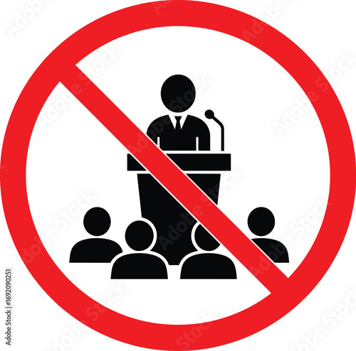No public speaking or gatherings allowed for public health awareness, social distancing guidance