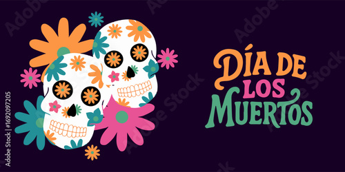 Dia de los muertos, Day of the dead, Mexican holiday, festival. Viva Mexico. Mexican culture, Mexican Fiesta, Mexican Menu restaurant and Cinco de Mayo cards, posters, banners in modern catoon style.