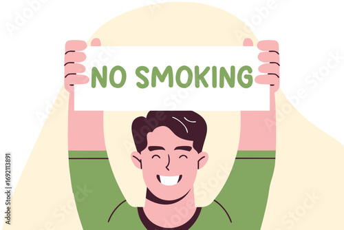 A man holds a poster NO smoking. The Great American Smokeout. Vector illustration