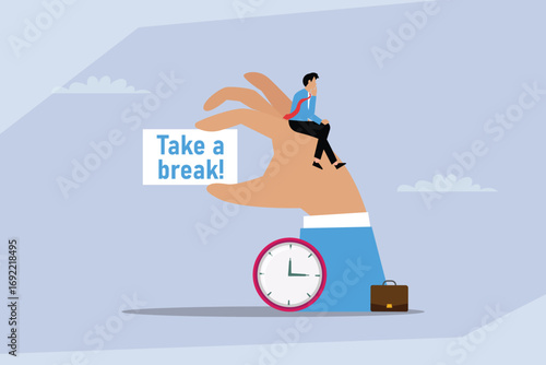 Take a break from work. A tired businessman sits on a giant hand holding a sign that says 'Take a break!', with a clock and briefcase on the ground 2d flat vector illustration